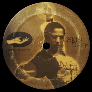 Skin deep EP