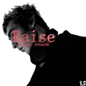 Raise - Single