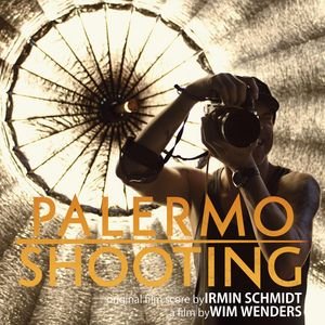 Palermo Shooting (Original Film Score)