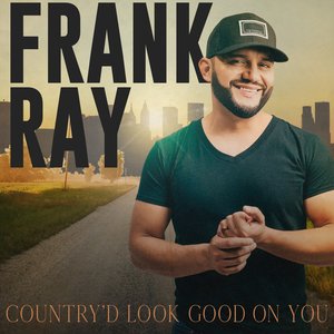 Country'd Look Good on You