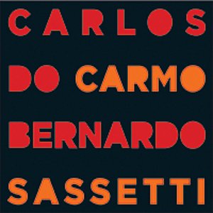 Carlos do Carmo & Bernardo Sassetti