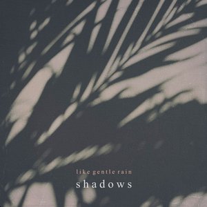 shadows