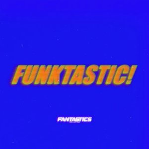 FUNKTASTIC!