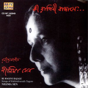 Ki Ragini Bajale - Nilima Sen