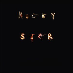 Image pour 'Mucky Star'