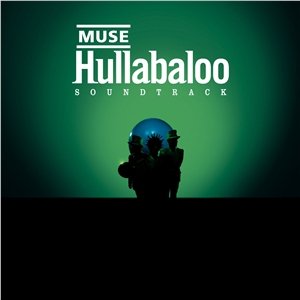 Muse - Hullabaloo Soundtrack [Disc 2] - Zortam Music