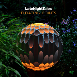 LateNightTales: Floating Points cover