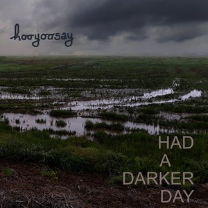 Had a Darker Day - EP