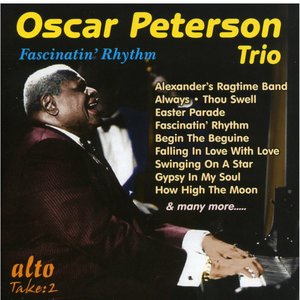 Oscar Peterson Trio: Fascinatin' Rhythm