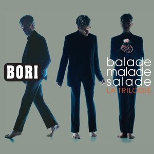 Balade, Malade, Salade: La trilogie (Bonus Edition)