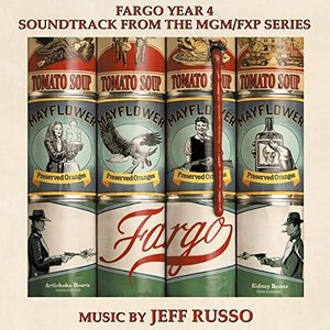 Fargo Year 4 (Soundtrack From The MGM / FXP Series)