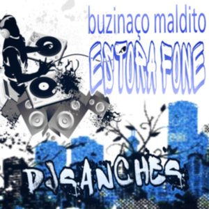 Buzinaço Maldito Estora Fone - Single