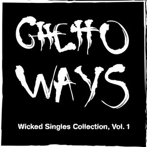 Wicked Singles Collection, Vol. 1