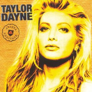 Arista Heritage Series: Taylor Dayne