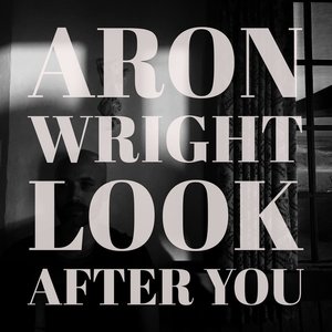 Look After You - Single