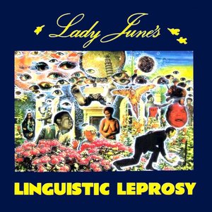 Lady June's Linguistic Leprosy