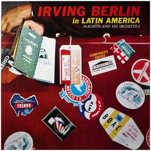 Irving Berlin In Latin America