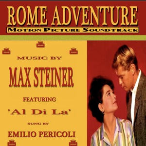 Max Steiner - Rome Adventure - Zortam Music