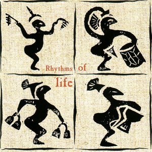 Rhythms Of Life