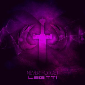 Never Forget (Trance Remix) - Single