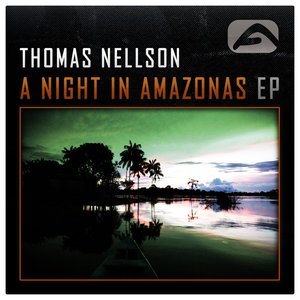 A Night In Amazonas EP