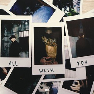 All With You