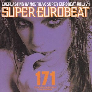 Super Eurobeat Vol.171