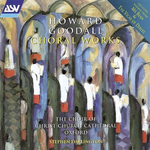 Image for 'Goodall: Choral Works'