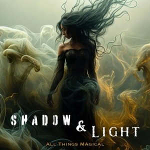 Shadow & Light