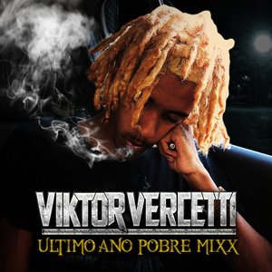 Último Ano Pobre Mixxtape