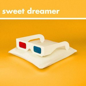 Sweet Dreamer [Explicit]