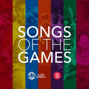 Songs of the Games (feat. Daphne Khoo, The Sam Willows, Tabitha Nauser, Charlie Lim, Benjamin Kheng, Gentle Bones, Gayle Nerva, Tay Kewei, Hubbabubbas, Jean Tan, Dick Lee, The MGS Choir) [From the 28th Southeast Asian Games 2015]