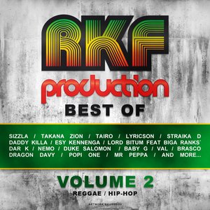 Rkf Production Best Of, Vol. 2 (All the Best Reggae, Ragga, Hip Hop Tunes of Rkf Production)