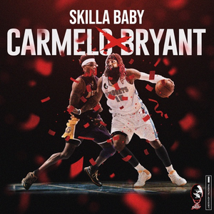 Skilla Baby - Carmelo Bryant - Zortam Music