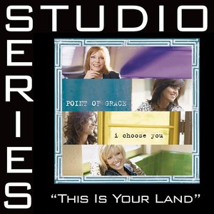 This Is Your Land [Studio Series Performance Track]
