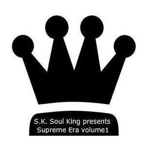 'S.K. Soul King presents Supreme Era volume 1'の画像