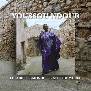 Éclairer le monde - Light the World