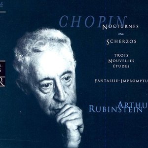 Rubinstein Collection, Vol. 26: Chopin: 19 Nocturnes; 4 Scherzos; 3 Etudes, Op. posth., Fantaisie-Impromptu