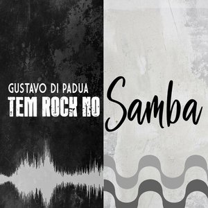 Tem Rock no Samba, Vol. 1