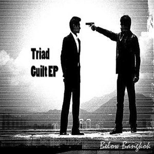 Triad Guilt EP