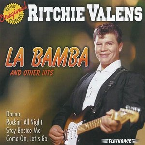 La Bamba and Other Hits