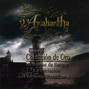 Hermanos de Sangre la Iniciación (Colección de Oro) [Versiones Acústicas]