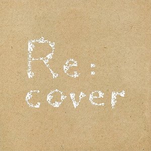 Re:cover