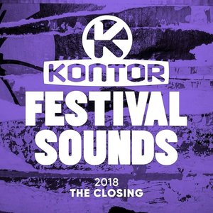 Kontor Festival Sounds 2018.03 - The Closing [Explicit]