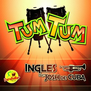 Tum Tum (feat. Josh de Cuba)