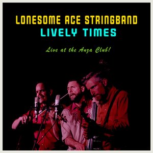 Lively Times - Live at the Anza Club!