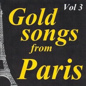 Gold Songs from Paris, Vol. 3