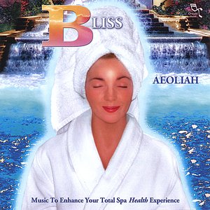 BLISS: Music for Spas