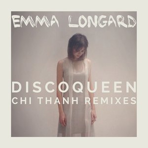 Disco Queen (Chi Thanh Remixes)