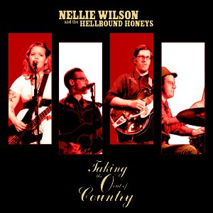 Immagine per 'Nellie Wilson and the Hellbound Honeys'